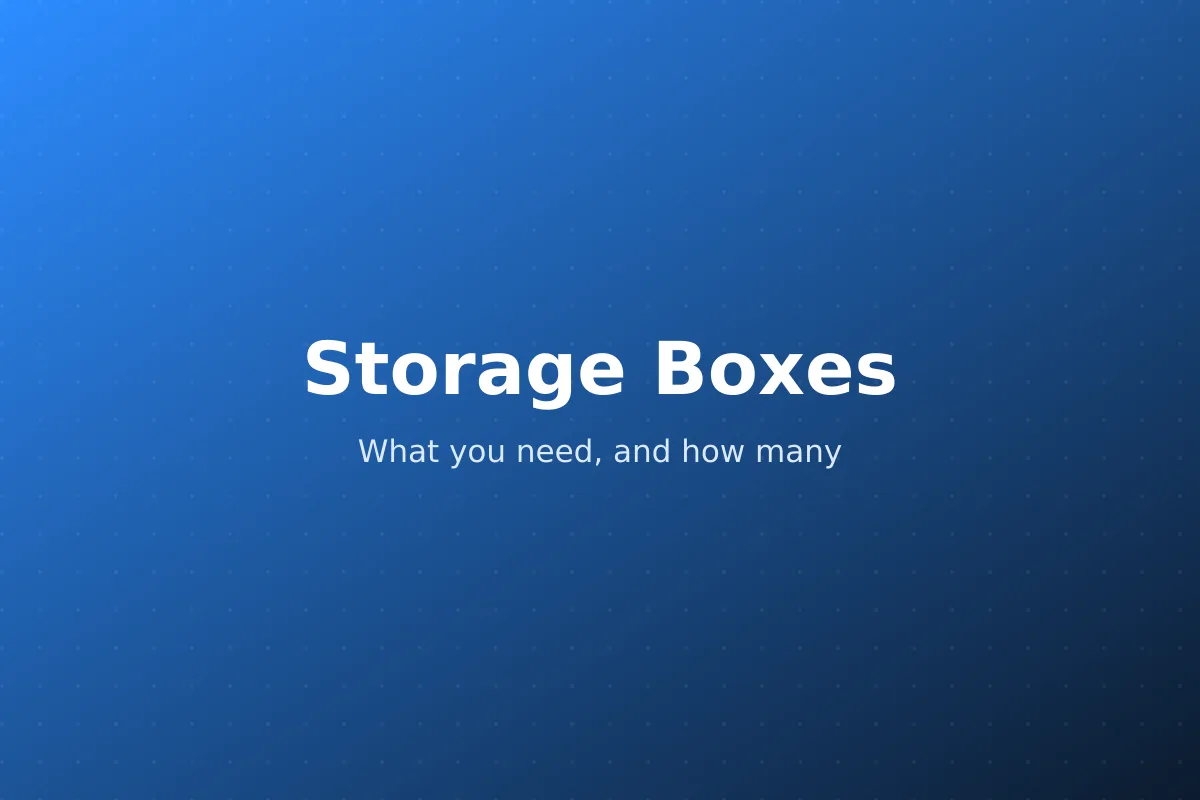 Moving House Storage Boxes: What You Need