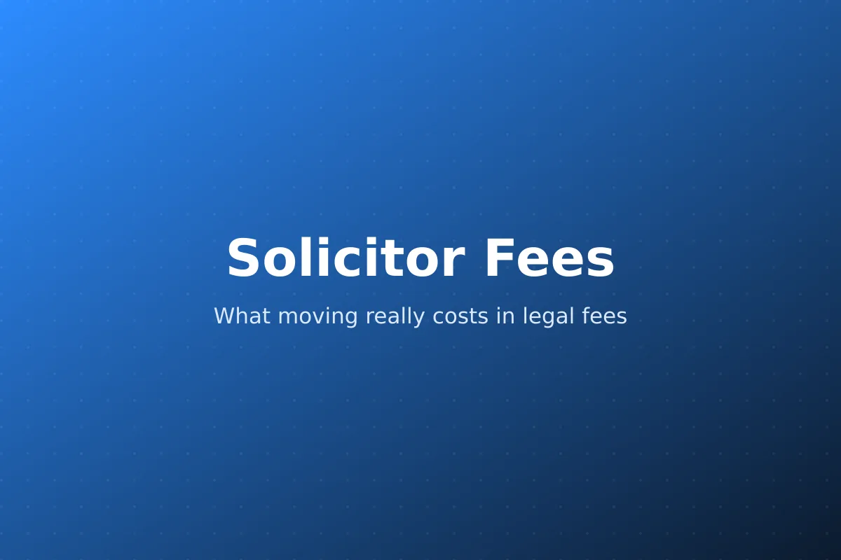 How Much Are Solicitor Fees When Moving House?