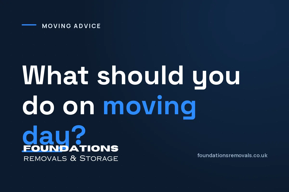 What Should You Do on Moving Day?
